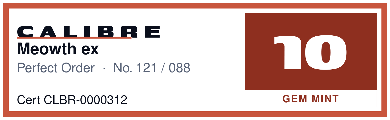 CALIBRE graded slab label front, showing card name, set, cert number and grade